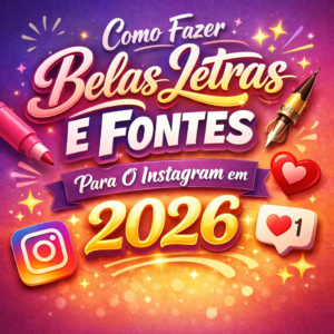 Como fazer belas letras e fontes para o Instagram - Design elegante com tipografia dourada cursiva mostrando exemplos de letras personalizadas para posts e stories